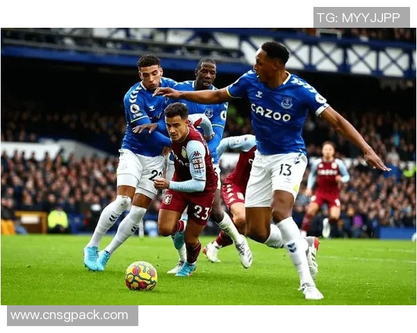 维拉与埃弗顿的对决结果揭晓谁将赢得这场激烈比赛 维拉与埃弗顿的对决结果揭晓谁将赢得这场激烈比赛